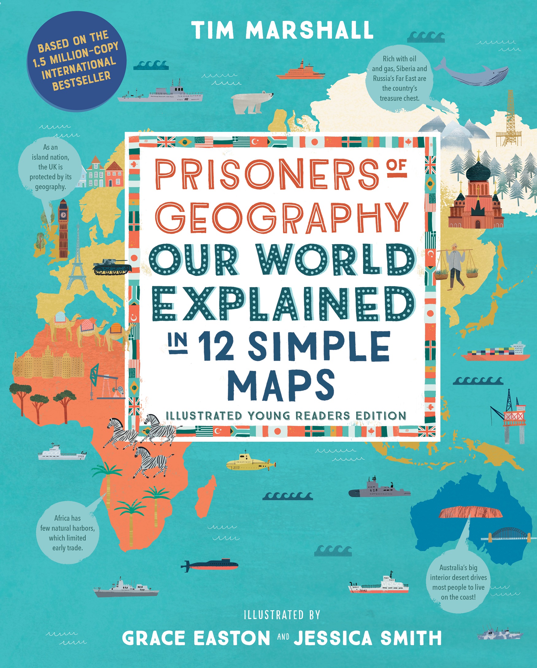 PRISONERS OF GEOGRAPHY Our World Explained in 12 Simple Maps Illustrated - photo 1