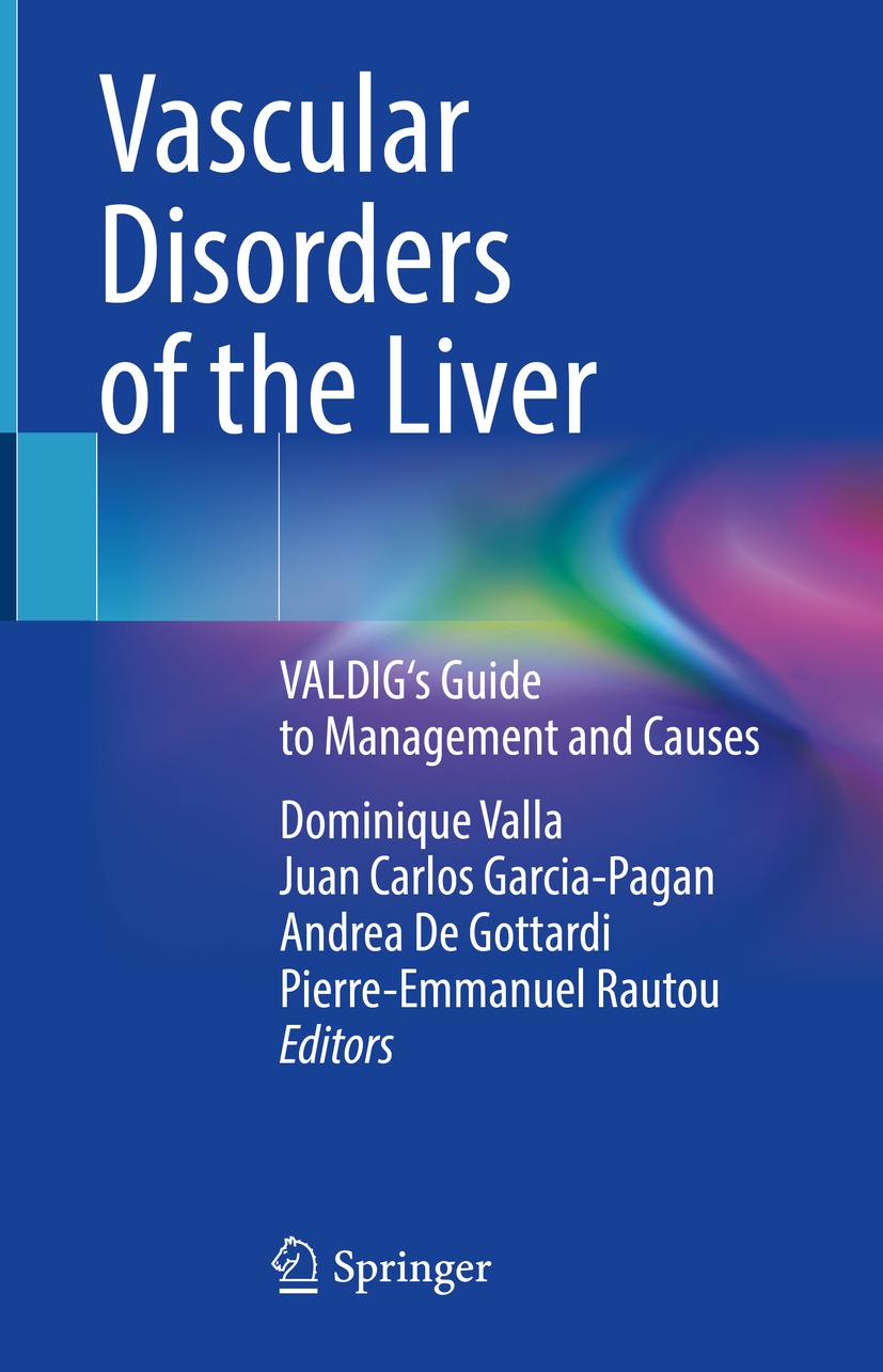 Book cover of Vascular Disorders of the Liver Editors Dominique Valla - photo 1