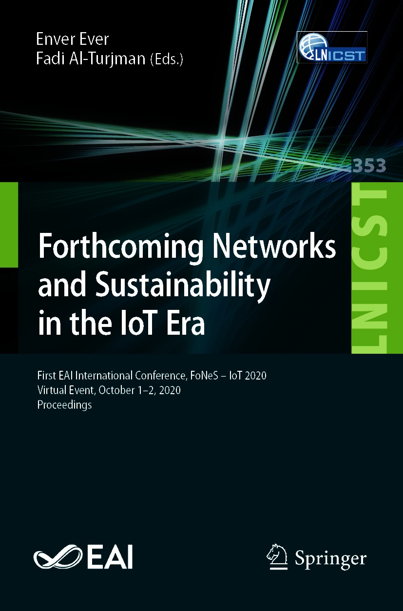 Book cover of Forthcoming Networks and Sustainability in the IoT Era Volume - photo 1