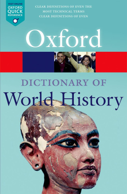 Anne Kerr (editor) - A Dictionary of World History 3/e