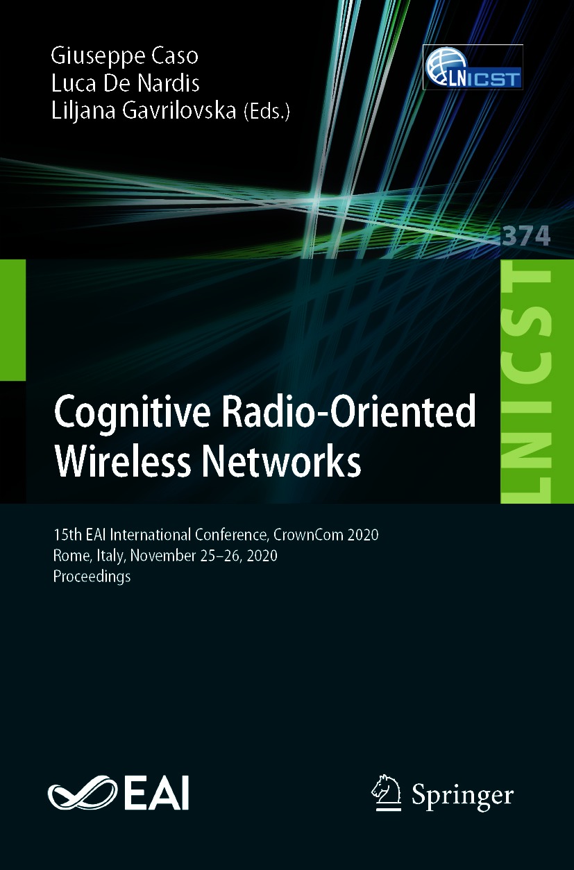 Book cover of Cognitive Radio-Oriented Wireless Networks Volume 374 Lecture - photo 1