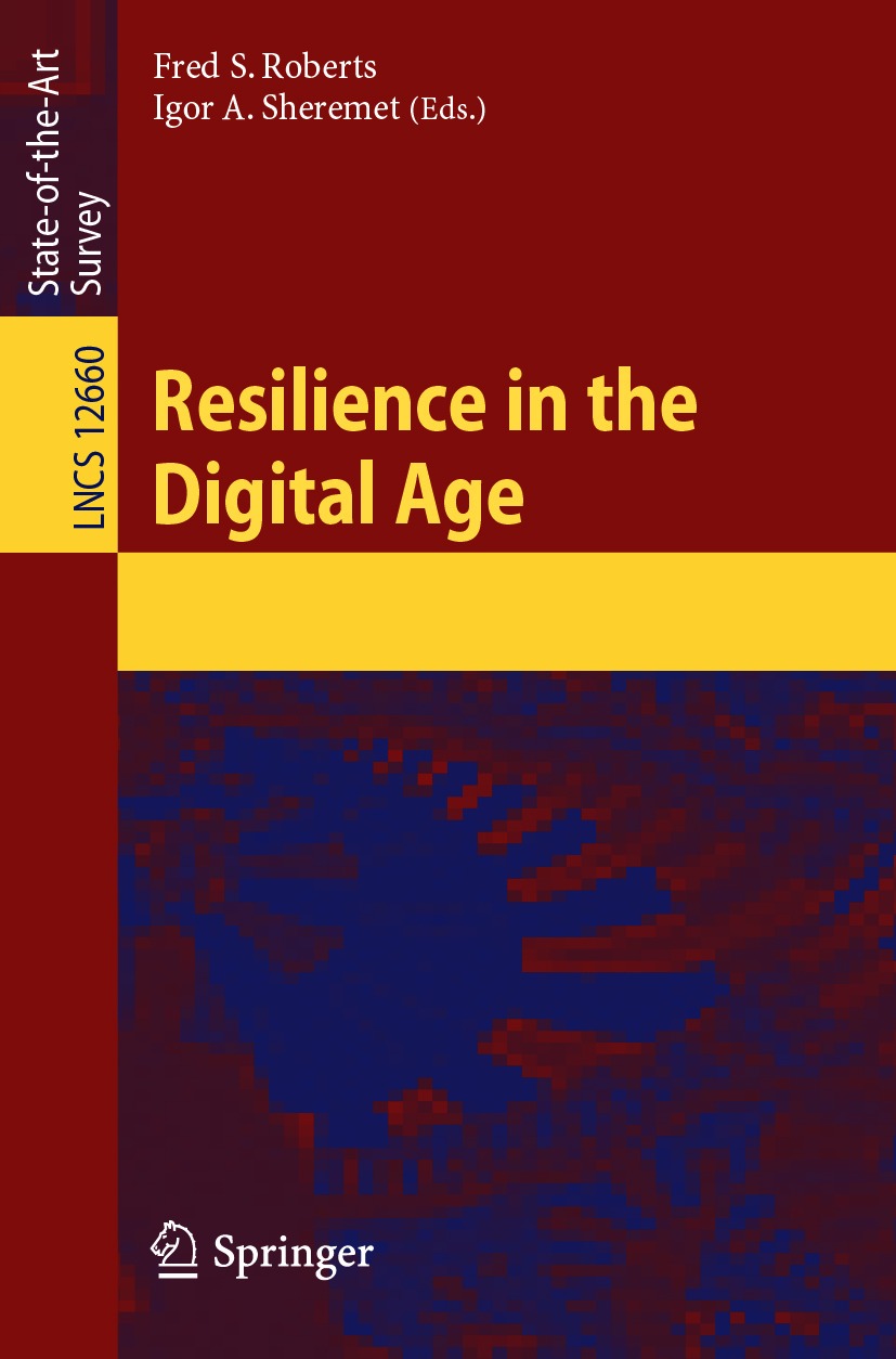 Book cover of Resilience in the Digital Age Volume 12660 Lecture Notes in - photo 1