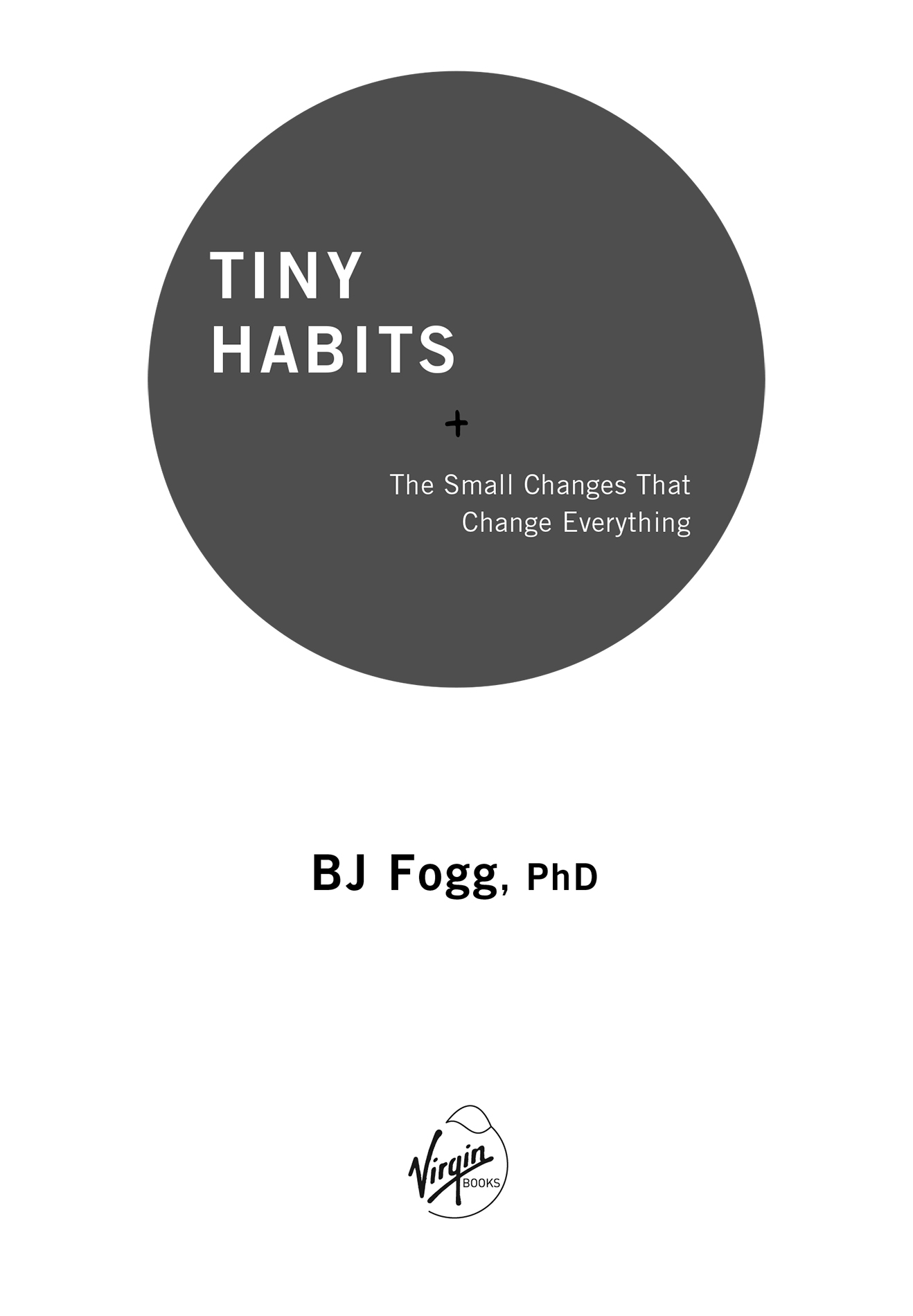 CONTENTS ABOUT THE AUTHOR BJ Fogg PhD founded the Behavior Design Lab at - photo 2