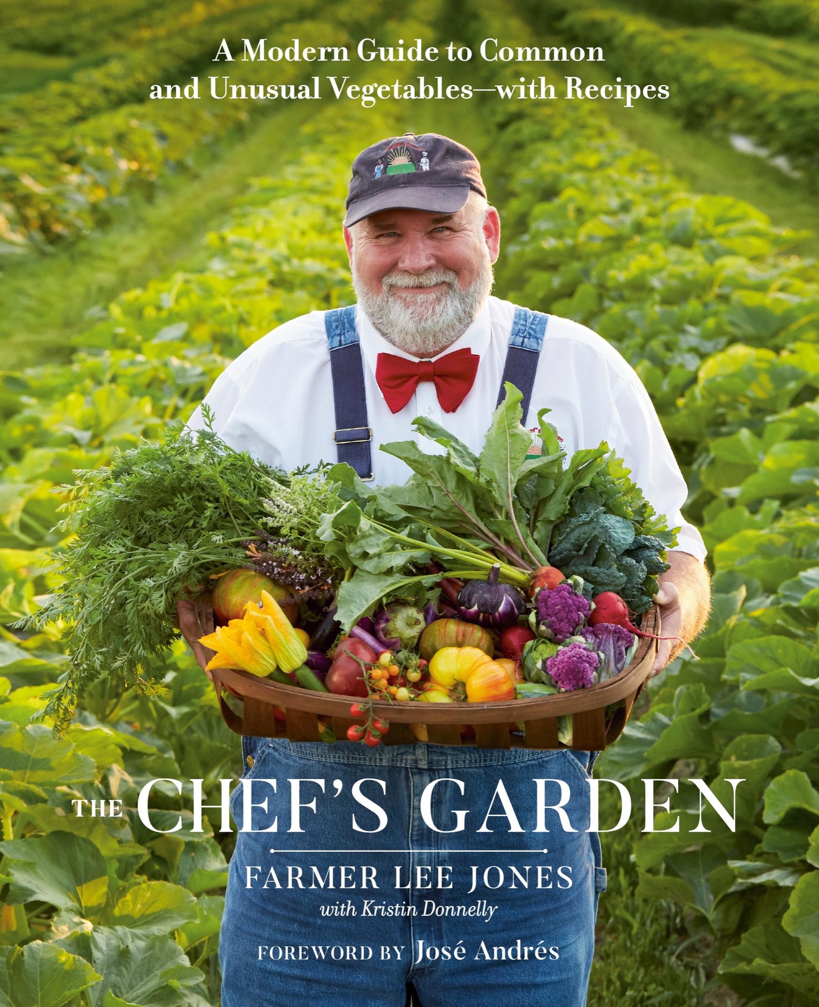 The Chefs Garden A Modern Guide to Common and Unusual Vegetables--with Recipes - photo 1