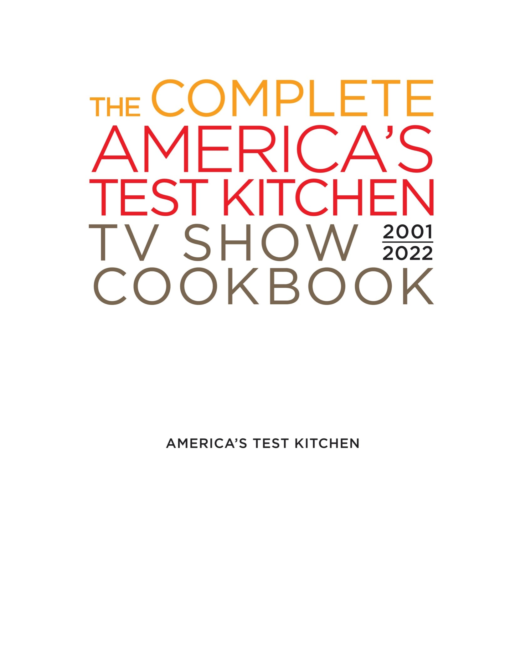 Copyright 2021 by Americas Test Kitchen All rights reserved No part of this - photo 3