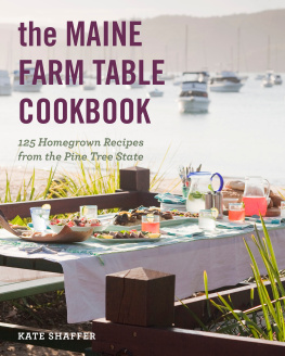 Kate Shaffer The Maine Farm Table Cookbook