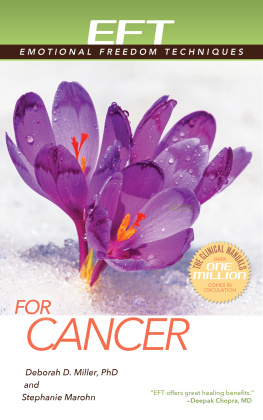 Deborah D. Miller - EFT for Cancer