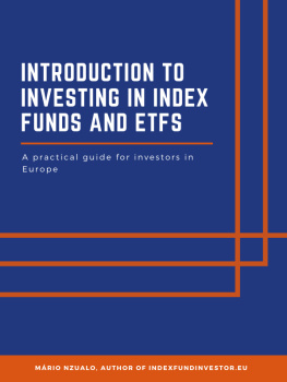 Mário Nzualo - Introduction to investing in index funds and ETFs: A practical guide for investors in Europe