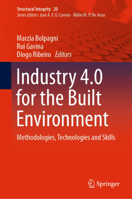 Marzia Bolpagni - Industry 4.0 for the Built Environment: Methodologies, Technologies and Skills