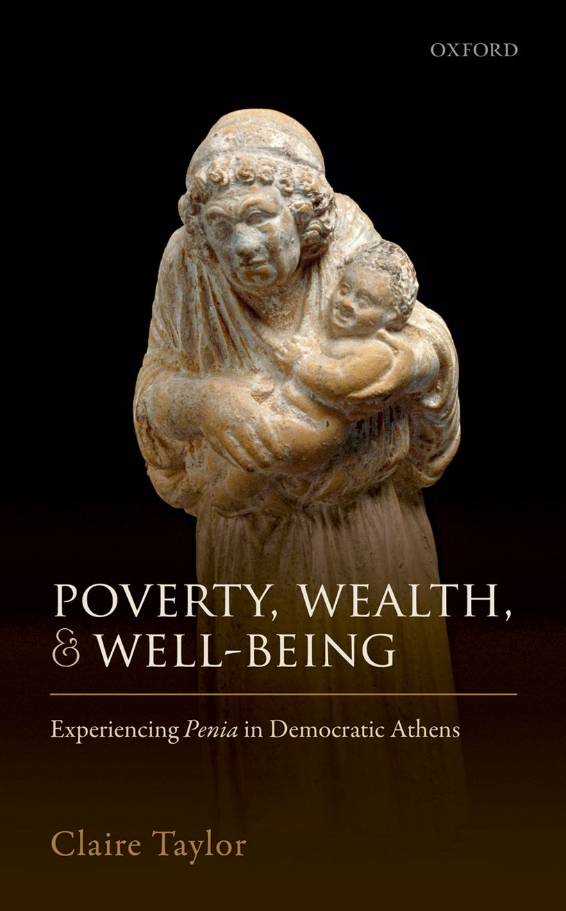 Poverty Wealth and Well-being Experiencing Penia in Democratic Athens - image 1