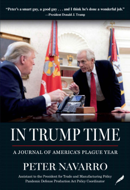 Peter Navarro - In Trump Time: A Journal of Americas Plague Year