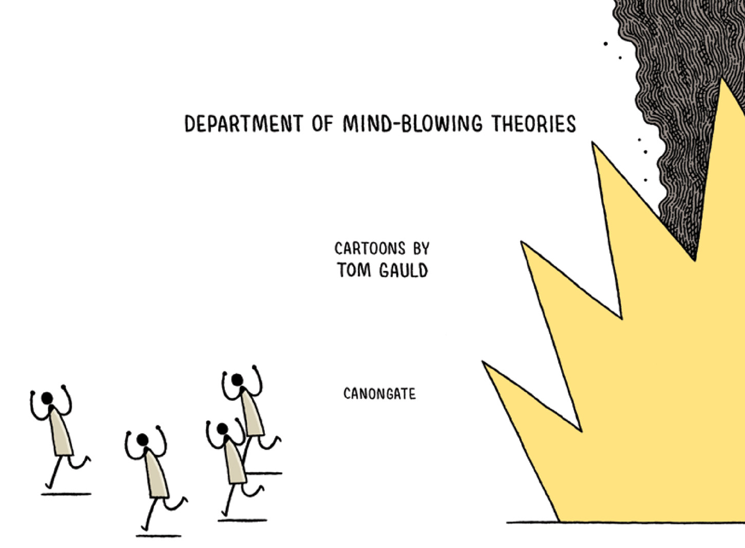 Department of Mind-Blowing Theories Science Cartoons - photo 2