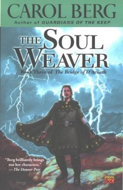 Carol Berg - The Soul Weaver