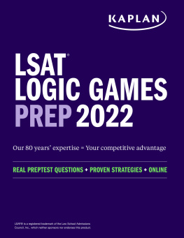 Kaplan Test Prep - LSAT Logic Games Prep 2022: Real Preptest Questions + Proven Strategies + Online