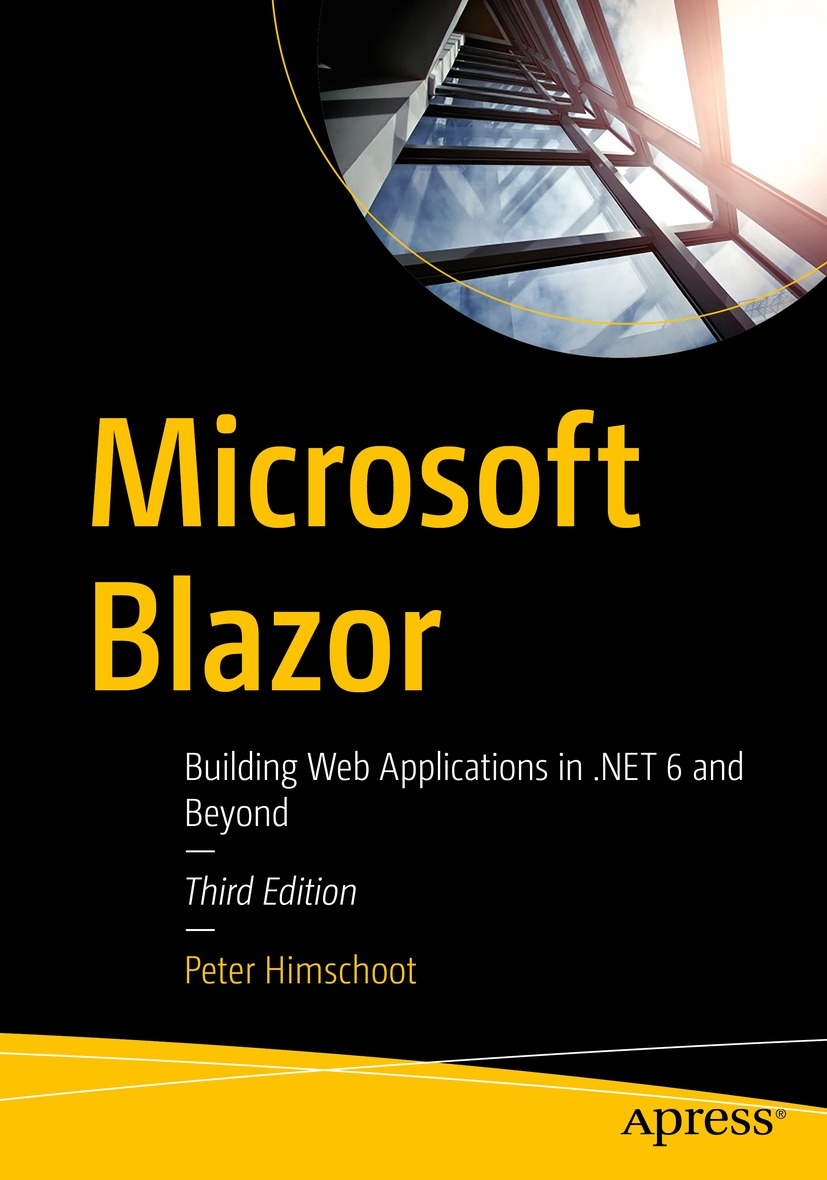 Book cover of Microsoft Blazor Peter Himschoot Microsoft Blazor Building - photo 1