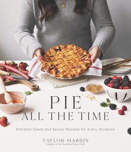 Taylor Harbin Pie All the Time