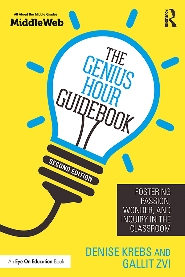 The Genius Hour Guidebook Promote your students creativity and get them excited - photo 1