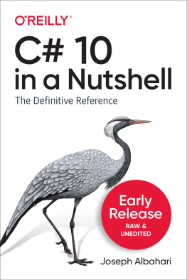 Joseph Albahari - C# 10 in a Nutshell: The Definitive Reference