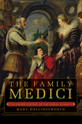 Mary Hollingsworth The Family Medici