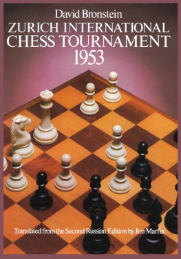 David Bronstein Zurich International Chess Tournament, 1953 (Dover Chess)