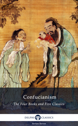 Confucius - Delphi Collected Works of Confucius - Four Books and Five Classics of Confucianism