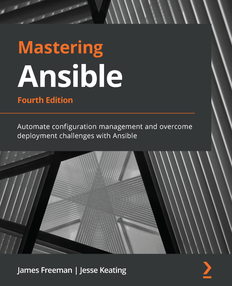 Mastering Ansible Fourth Edition Automate configuration management and overcome - photo 1