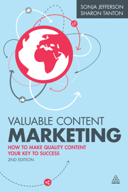 Sonja Jefferson - Valuable Content Marketing: How to Make Quality Content Your Key to Success