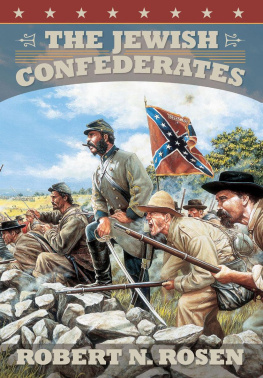 Robert N. Rosen The Jewish Confederates