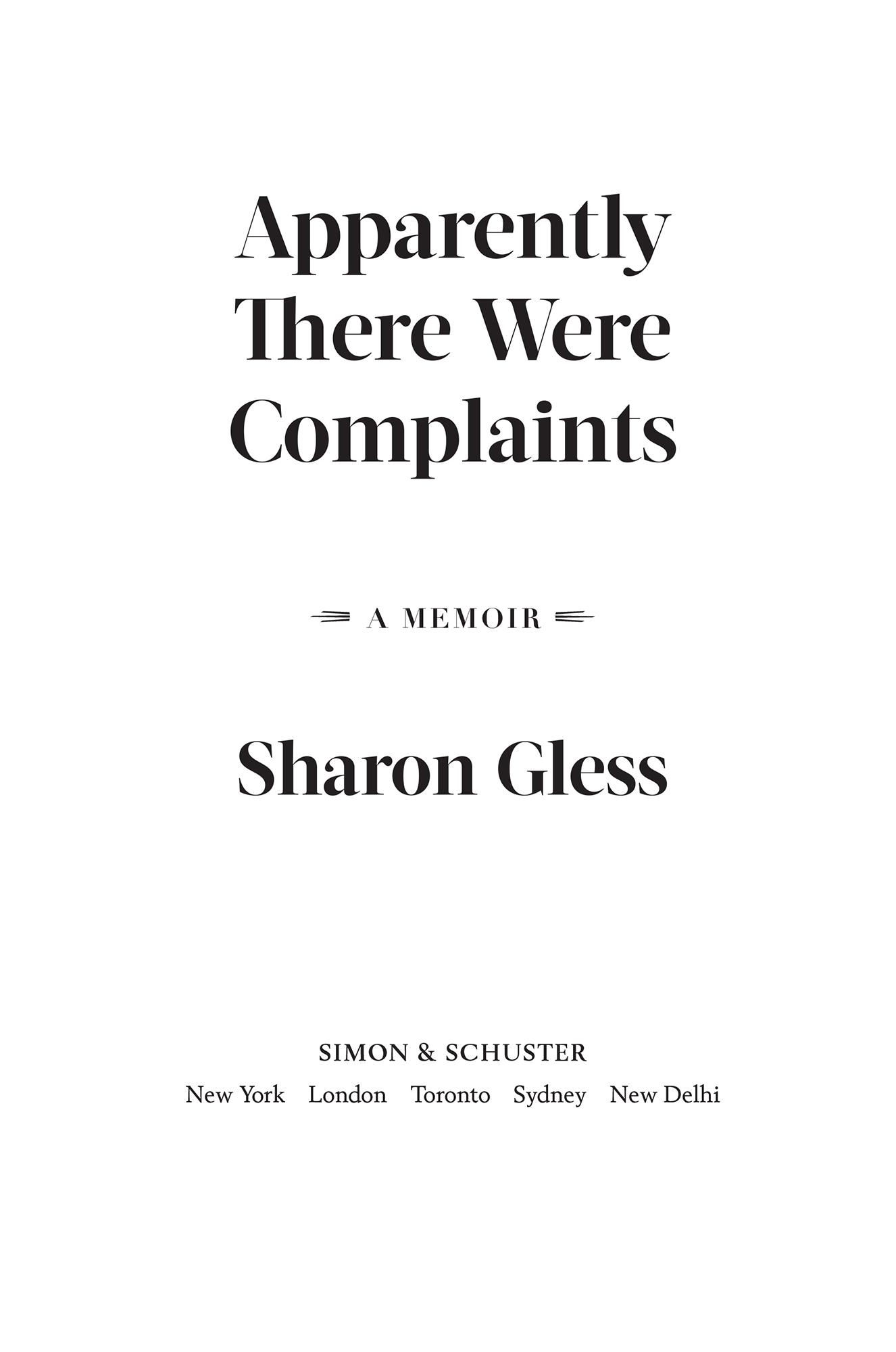 Apparently There Were Complaints A Memoir - image 2