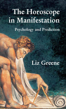 Greene - The Horoscope in Manifestation