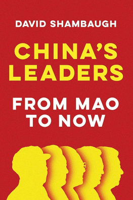 David Shambaugh - China’s Leaders - From Mao to Now