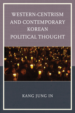 Jung In - Western-Centrism and Contemporary Korean Political Thought