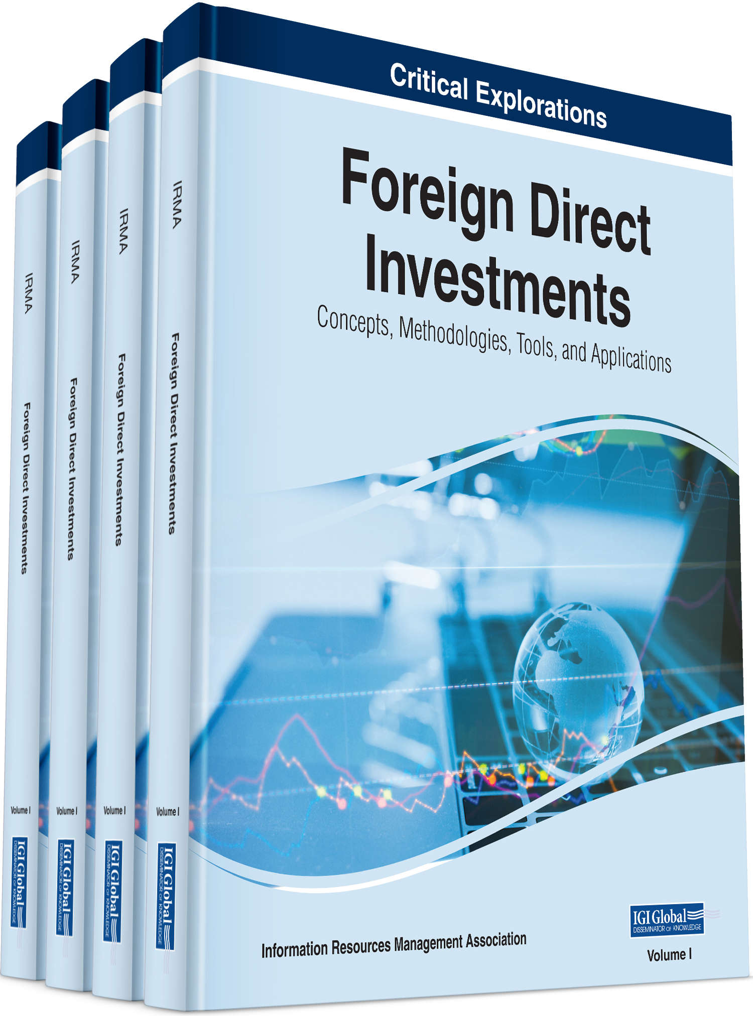 Foreign Direct Investments Concepts Methodologies Tools and Applications - photo 1