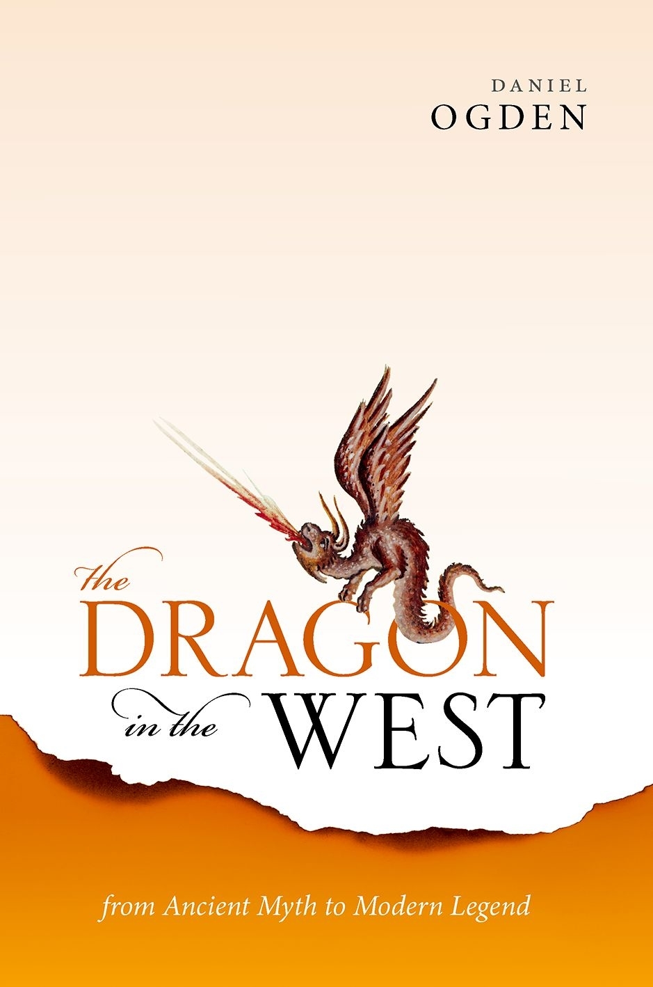 The Dragon in the West From Ancient Myth to Modern Legend - image 1