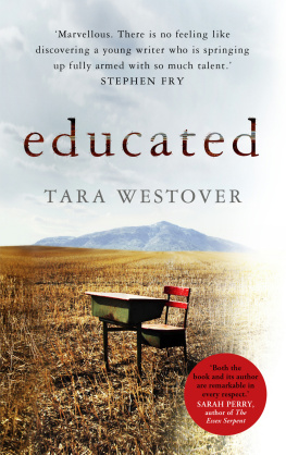 Tara Westover - Educated: The international bestselling memoir