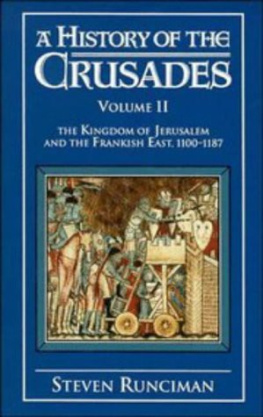 Steven Runciman - A History of the Crusades - Vol 2