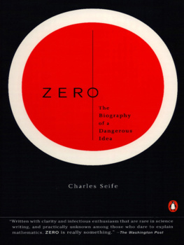 Charles Seife - Zero: The Biography of a Dangerous Idea