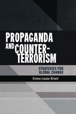 Emma Briant Propaganda and counter-terrorism: Strategies for global change