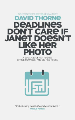 David Thorne Deadlines Dont Care If Janet Doesnt Like Her Photo