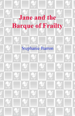 Stephanie Barron Jane and the Barque of Frailty