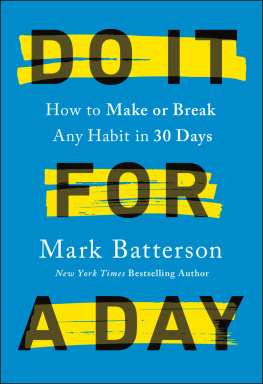 Mark Batterson - Do It for a Day: How to Make or Break Any Habit in 30 Days