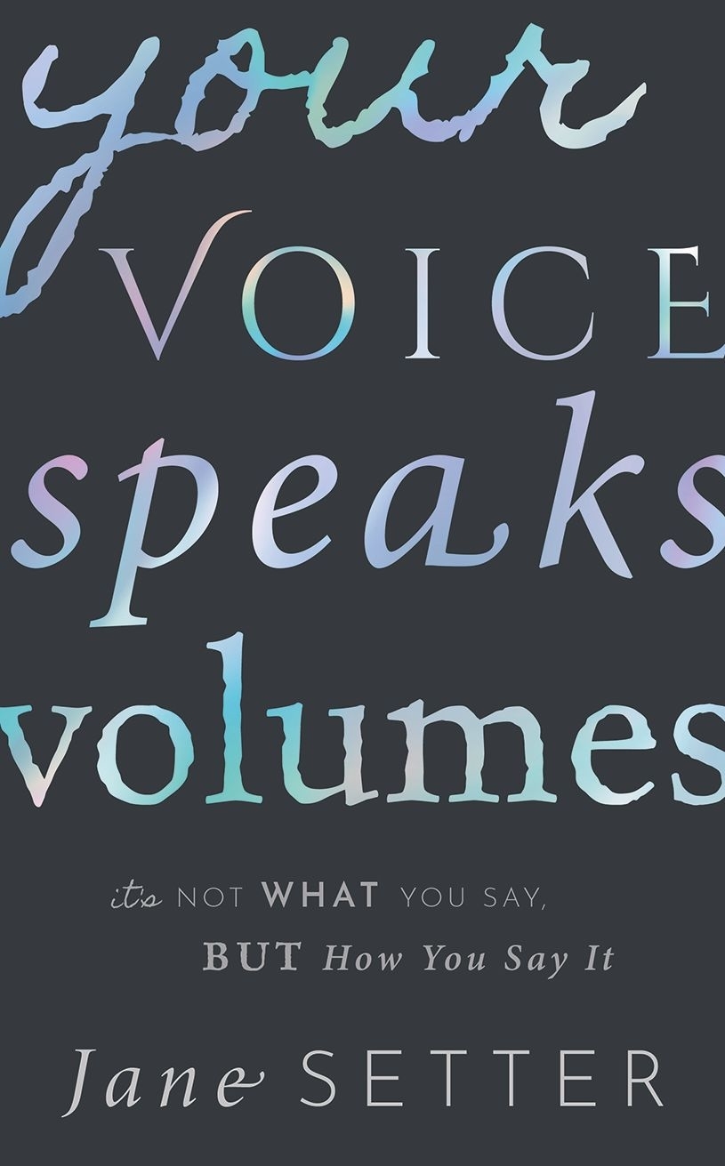 Your Voice Speaks Volumes Its Not What You Say But How You Say It - image 1