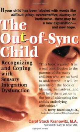 Carol Stock Kranowitz - The Out-of-Sync Child