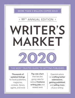 Robert Lee Brewer (editor) - Writers Market 2020: The Most Trusted Guide to Getting Published