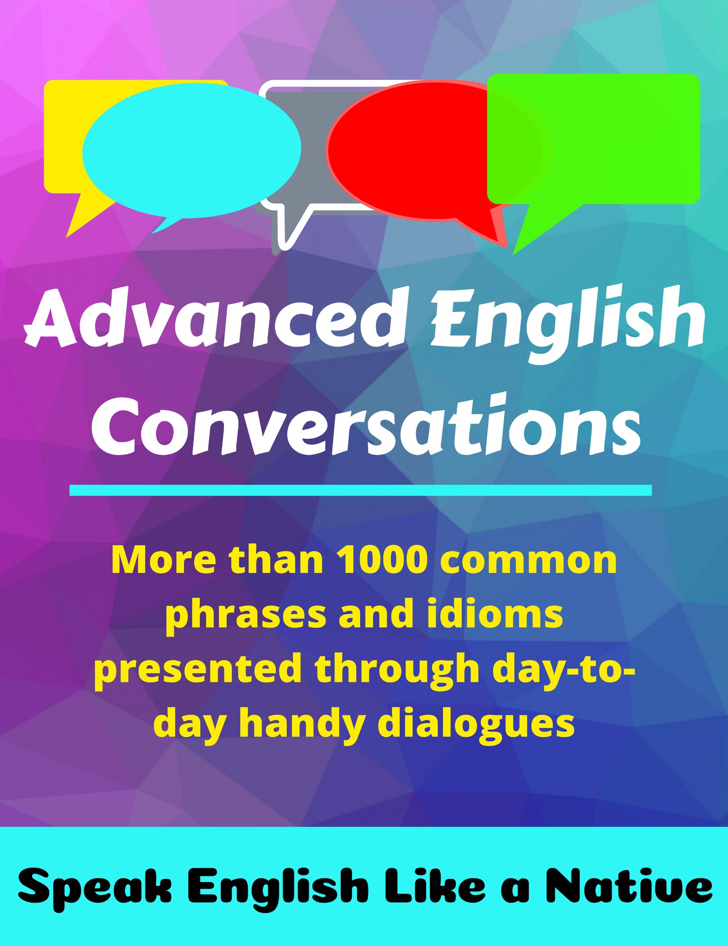 Advanced English Conversations Speak English Like a Native Forward You may have - photo 1