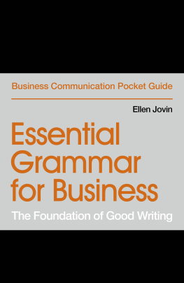 Ellen Jovin Essential Grammar for Business: The Foundation of Good Writing