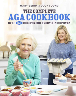 Mary Berry The Complete AGA Cookbook