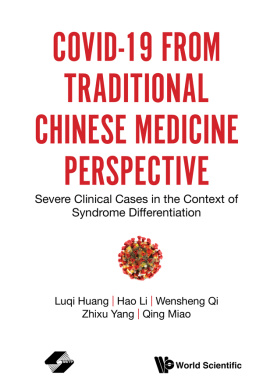 Luqi Huang Covid-19 From Traditional Chinese Medicine Perspective: Severe Clinical Cases In The Context Of Syndrome Differentiation