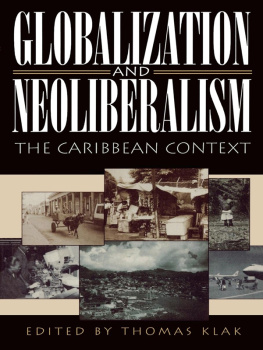 Thomas Klak Globalization and Neoliberalism: The Caribbean Context