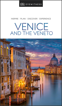 DK Eyewitness DK Eyewitness Venice and the Veneto (Travel Guide)